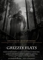 Title: Grizzly Flats (2011)
