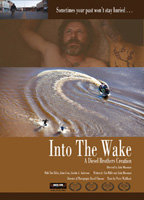Title: Into the Wake (2012)