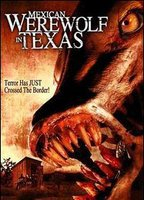 Title: Mexican Werewolf in Texas (2005)