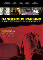 Title: Dangerous Parking (2007)