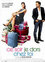 Title: Ce soir, je dors chez toi (2007)