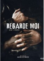 Title: Regarde-moi (2007)
