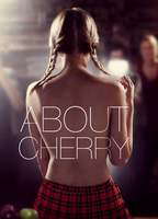 Title: About Cherry (2012)