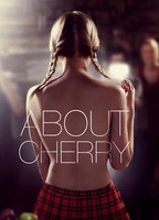 Title: About Cherry (2012)