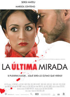 Title: La última mirada (2006)