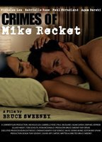 Title: Crimes of Mike Recket (2012)