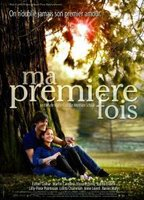 Title: Ma Première Fois (2012)