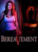 Title: Bereavement (2011)