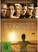 Title: Der Freischütz (2010)