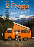 Title: 2 Frogs dans l'Oues (2010)