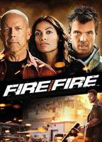 Title: Fire with Fire (2012)