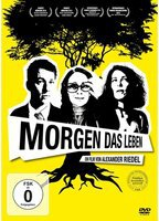 Title: Morgen das Leben (2010)