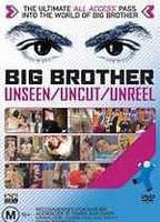 Title: Big Brother: Uncut, Unseen, Unreal (2003)