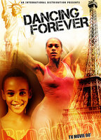 Title: Dancing Forever (2010)
