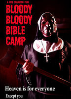 Title: Bloody Bloody Bible Camp (2012)
