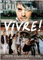 Title: Vivre! (2009)