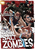 Title: Bath Salt Zombies (2013)