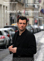 Title: Portrait d'un amoureux (2011)