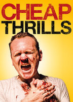 Title: Cheap Thrills (2013)