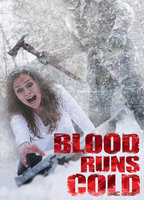 Title: Blood Runs Cold (2011)