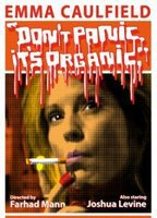 Title: Don't Panic, It's Organic (2013)