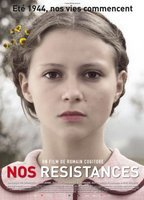 Title: Nos résistances (2011)