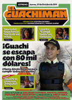 Title: El Guachiman (2011)
