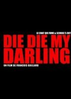 Title: Die Die My Darling (2011)