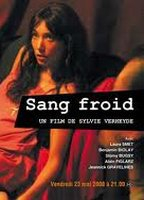 Title: Sang froid (2007)