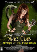 Title: Snake Club: Revenge of the Snake Woman (2013)