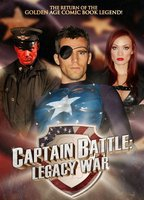 Title: Captain Battle: Legacy War (2013)