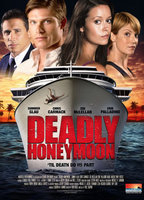 Title: Deadly Honeymoon (2010)