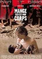 Title: Mange, ceci est mon corps (2007)
