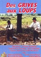 Title: Des grives aux loups (1984)