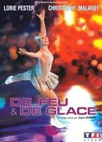 Title: De feu et de glace (2008)