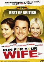 Title: Run for Your Wife (2012)