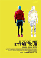 Title: 57000 km entre nous (2008)