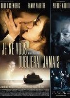 Title: Je ne vous oublierai jamais (2010)