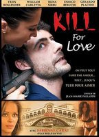Title: Kill for Love (2009)