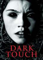 Title: Dark Touch (2013)