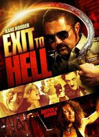 Title: Exit to Hell (2013)