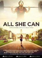 Title: All She Can (2011)