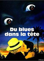 Title: Du blues dans la tête (1981)