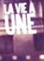Title: La vie à une (2008)