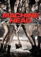 Title: Machine Head (2011)
