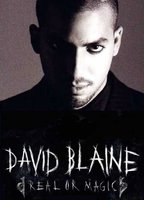 Title: David Blaine: Real or Magic (2013)