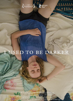 Title: I Used to Be Darker (2013)