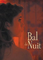 Title: Bal de nuit (2013)