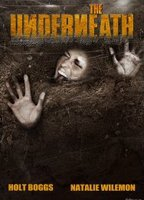 Title: The Underneath (2013)