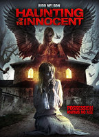 Title: Haunting of the Innocent (2014)